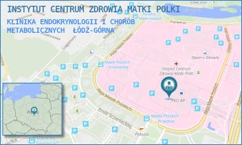 KLINIKA ENDOKRYNOLOGII I CHORÓB METABOLICZNYCH - INSTYTUT CENTRUM ZDROWIA MATKI POLKI - UL. RZGOWSKA 281/289,  ŁÓDŹ-GÓRNA