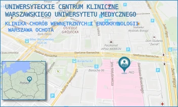 KLINIKA CHORÓB WEWNĘTRZNYCH I ENDOKRYNOLOGII - UNIWERSYTECKIE CENTRUM KLINICZNE WARSZAWSKIEGO UNIWERSYTETU MEDYCZNEGO - STEFANA BANACHA 1A,  WARSZAWA OCHOTA