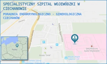 PORADNIA ENDOKRYNOLOGICZNO - GINEKOLOGICZNA - SPECJALISTYCZNY SZPITAL WOJEWÓDZKI W CIECHANOWIE - POWST. WIELKOPOLSKICH 2,  CIECHANÓW