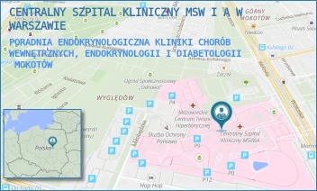PORADNIA ENDOKRYNOLOGICZNA KLINIKI CHORÓB WEWNĘTRZNYCH, ENDOKRYNOLOGII I DIABETOLOGII  - CENTRALNY SZPITAL KLINICZNY MSW I A W WARSZAWIE - WOŁOSKA 137,  MOKOTÓW