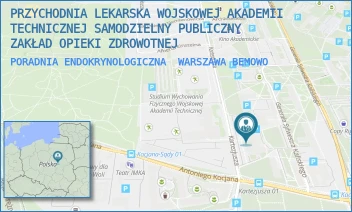 PORADNIA ENDOKRYNOLOGICZNA - PRZYCHODNIA LEKARSKA WOJSKOWEJ AKADEMII TECHNICZNEJ SAMODZIELNY PUBLICZNY ZAKŁAD OPIEKI ZDROWOTNEJ - KARTEZJUSZA 2,  WARSZAWA BEMOWO
