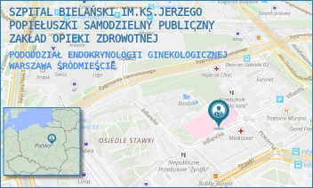 PODODDZIAŁ ENDOKRYNOLOGII GINEKOLOGICZNEJ - SZPITAL BIELAŃSKI IM.KS.JERZEGO POPIEŁUSZKI SAMODZIELNY PUBLICZNY ZAKŁAD OPIEKI ZDROWOTNEJ - INFLANCKA 6,  WARSZAWA ŚRÓDMIEŚCIE
