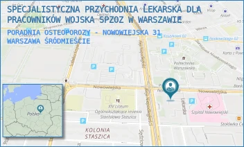 PORADNIA OSTEOPOROZY - NOWOWIEJSKA 31 - SPECJALISTYCZNA PRZYCHODNIA LEKARSKA DLA PRACOWNIKÓW WOJSKA SPZOZ W WARSZAWIE - NOWOWIEJSKA 31,  WARSZAWA ŚRÓDMIEŚCIE