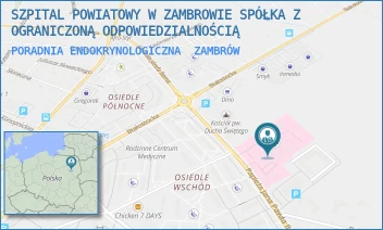 PORADNIA ENDOKRYNOLOGICZNA - SZPITAL POWIATOWY W ZAMBROWIE SPÓŁKA Z OGRANICZONĄ ODPOWIEDZIALNOŚCIĄ - PAPIEŻĄ J. PAWŁA II 3,  ZAMBRÓW