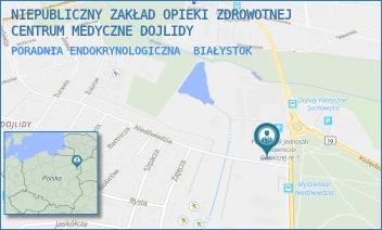 PORADNIA ENDOKRYNOLOGICZNA - NIEPUBLICZNY ZAKŁAD OPIEKI ZDROWOTNEJ CENTRUM MEDYCZNE DOJLIDY - NIEDŹWIEDZIA 69,  BIAŁYSTOK