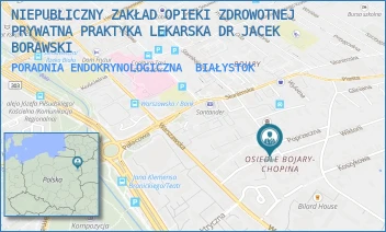 PORADNIA ENDOKRYNOLOGICZNA - NIEPUBLICZNY ZAKŁAD OPIEKI ZDROWOTNEJ PRYWATNA PRAKTYKA LEKARSKA DR JACEK BORAWSKI - BUKOWSKIEGO 1/2,  BIAŁYSTOK